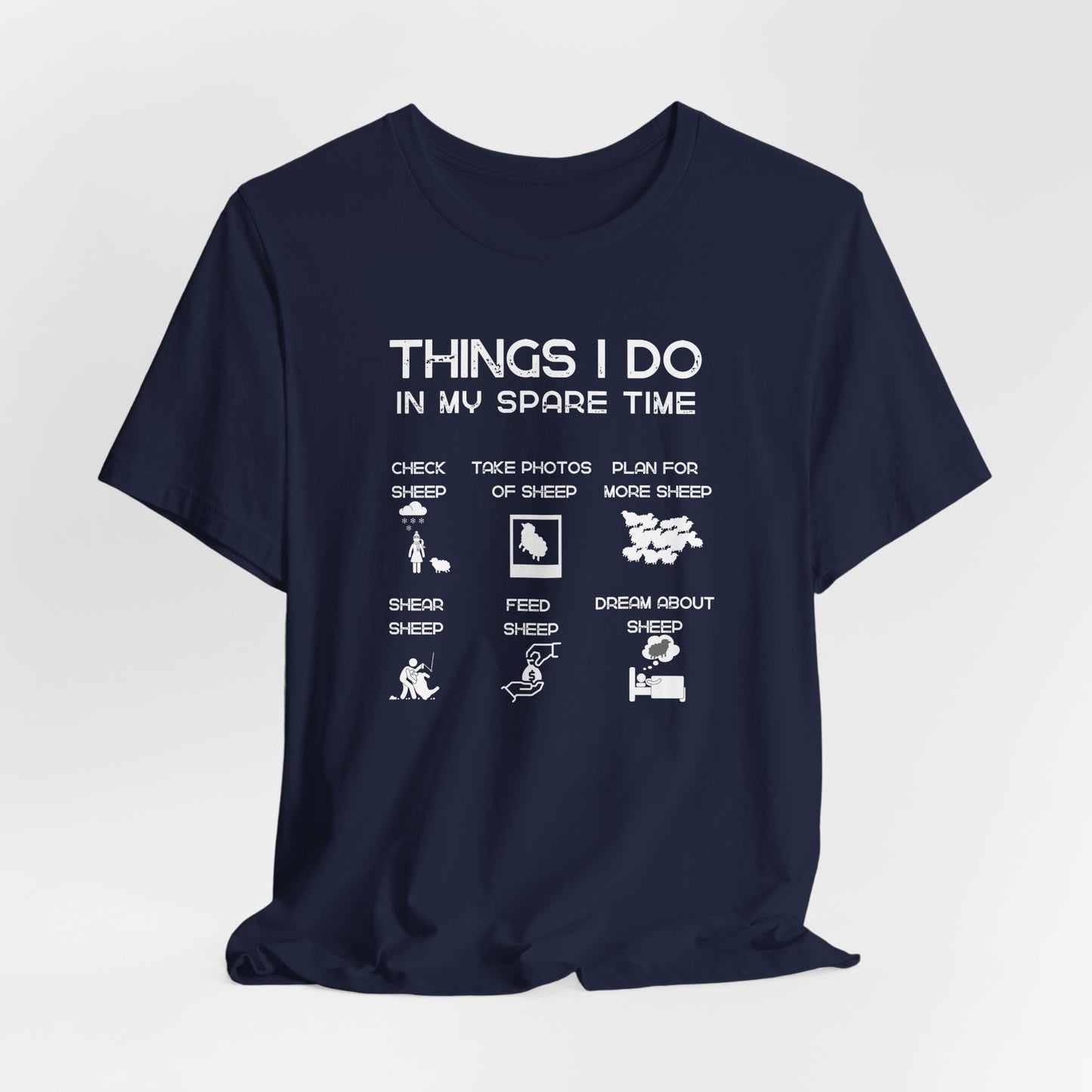Sheep T-shirt - Things I do in my spare time, Funny