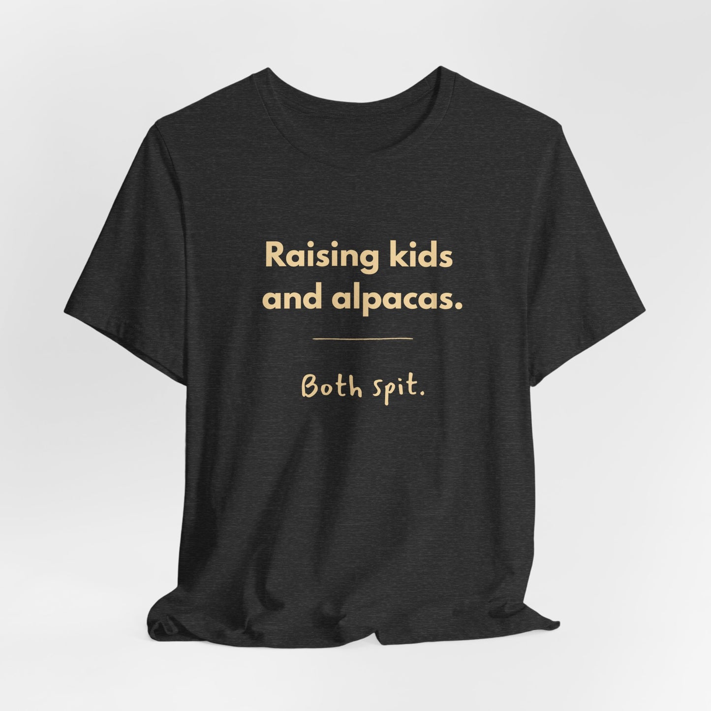 Alpaca Mom Tee — "Raising kids and alpacas. Both spit." Funny Parenting Shirt