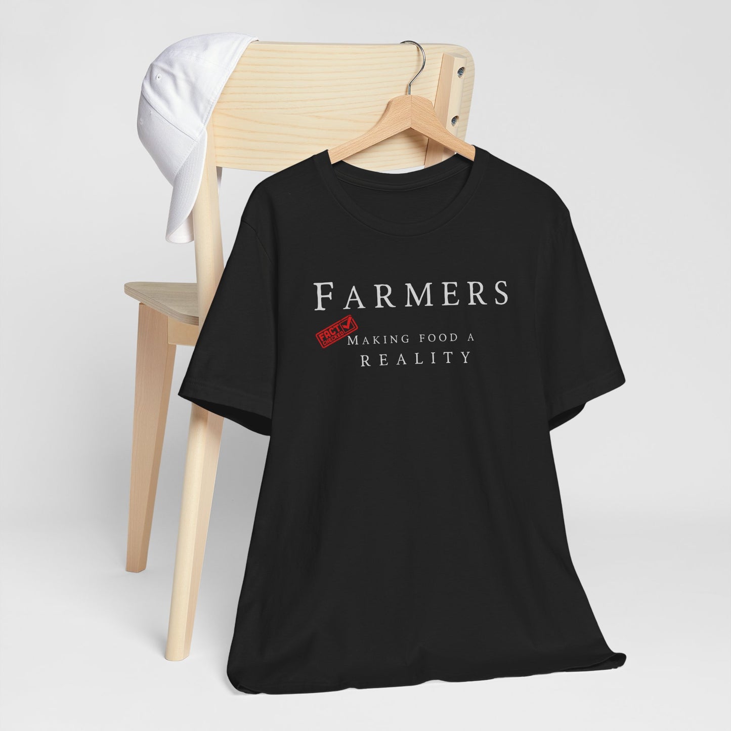 "Farmers Make Food a Reality" T-Shirt — Snarky Farmers