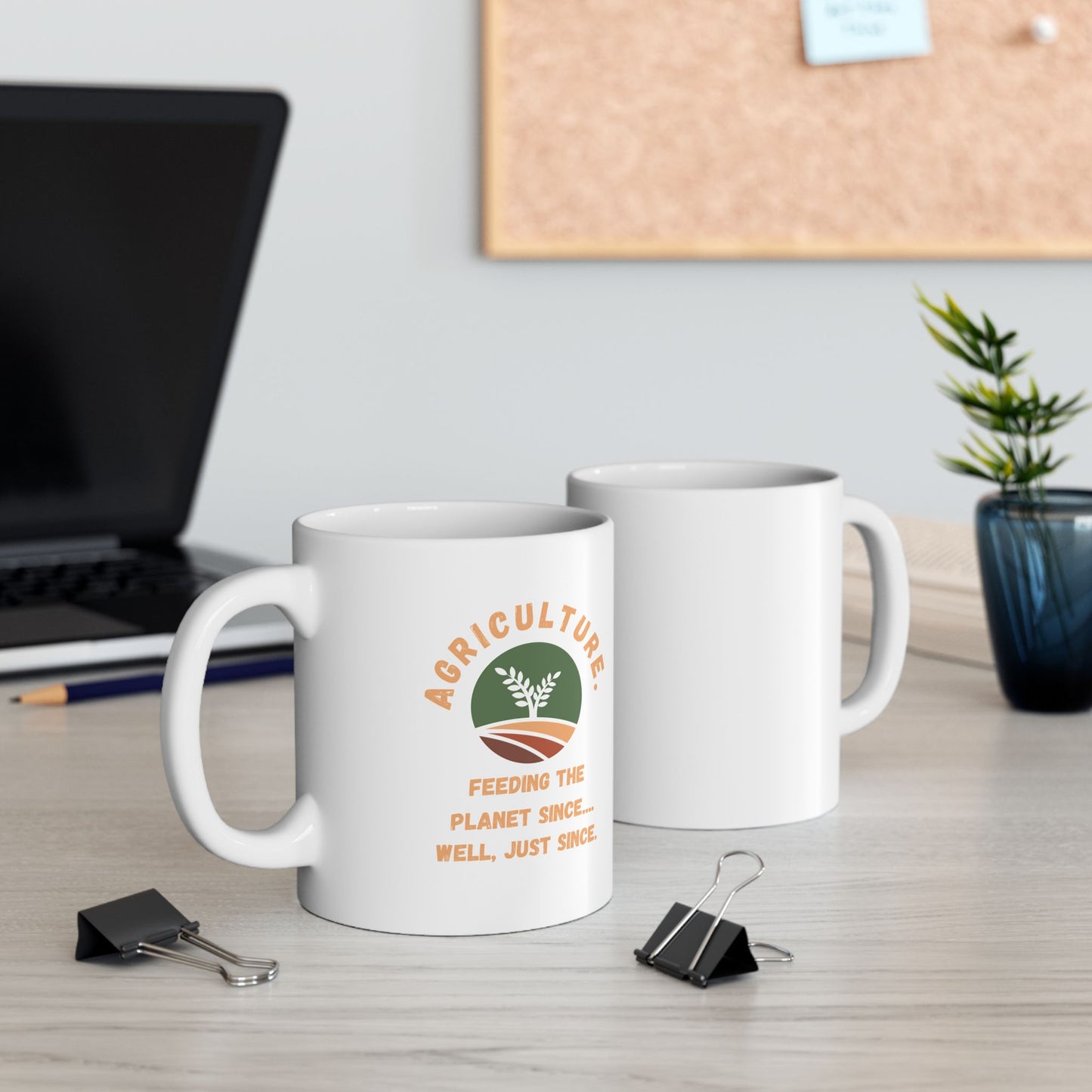 Funny Agriculture Mug — Agriculture Feeds People Coffee Cup (11oz/15oz)