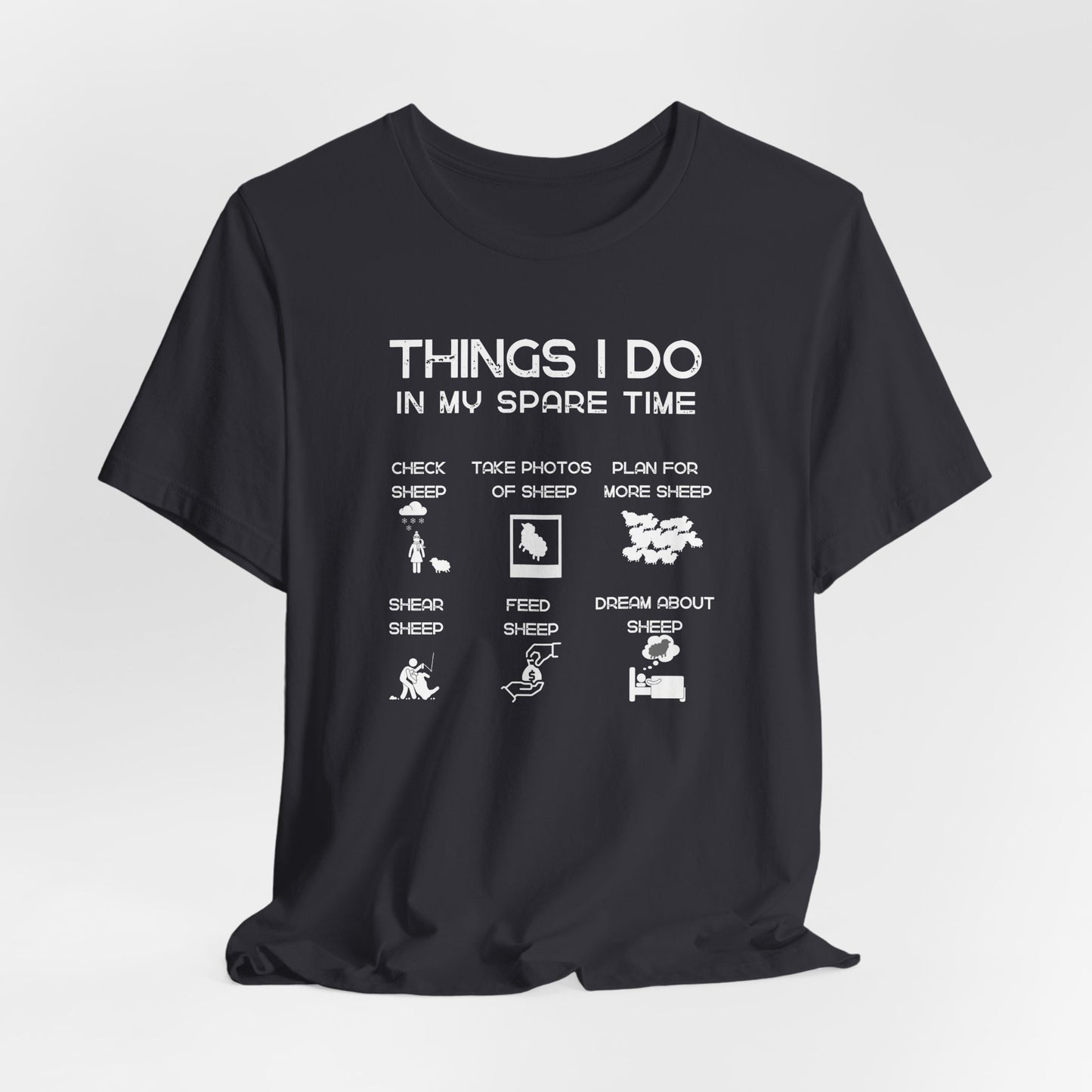 Sheep T-shirt - Things I do in my spare time, Funny