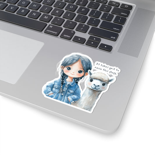 "It takes grit to raise this fluff" - Girl & Alpaca Sticker