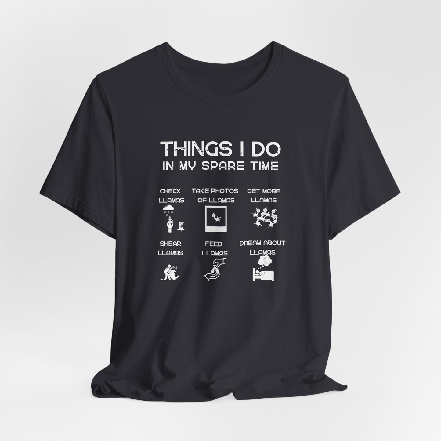 Llama Lover T‑Shirt — "Things I Do in My Spare Time" Funny Llama Activities Tee